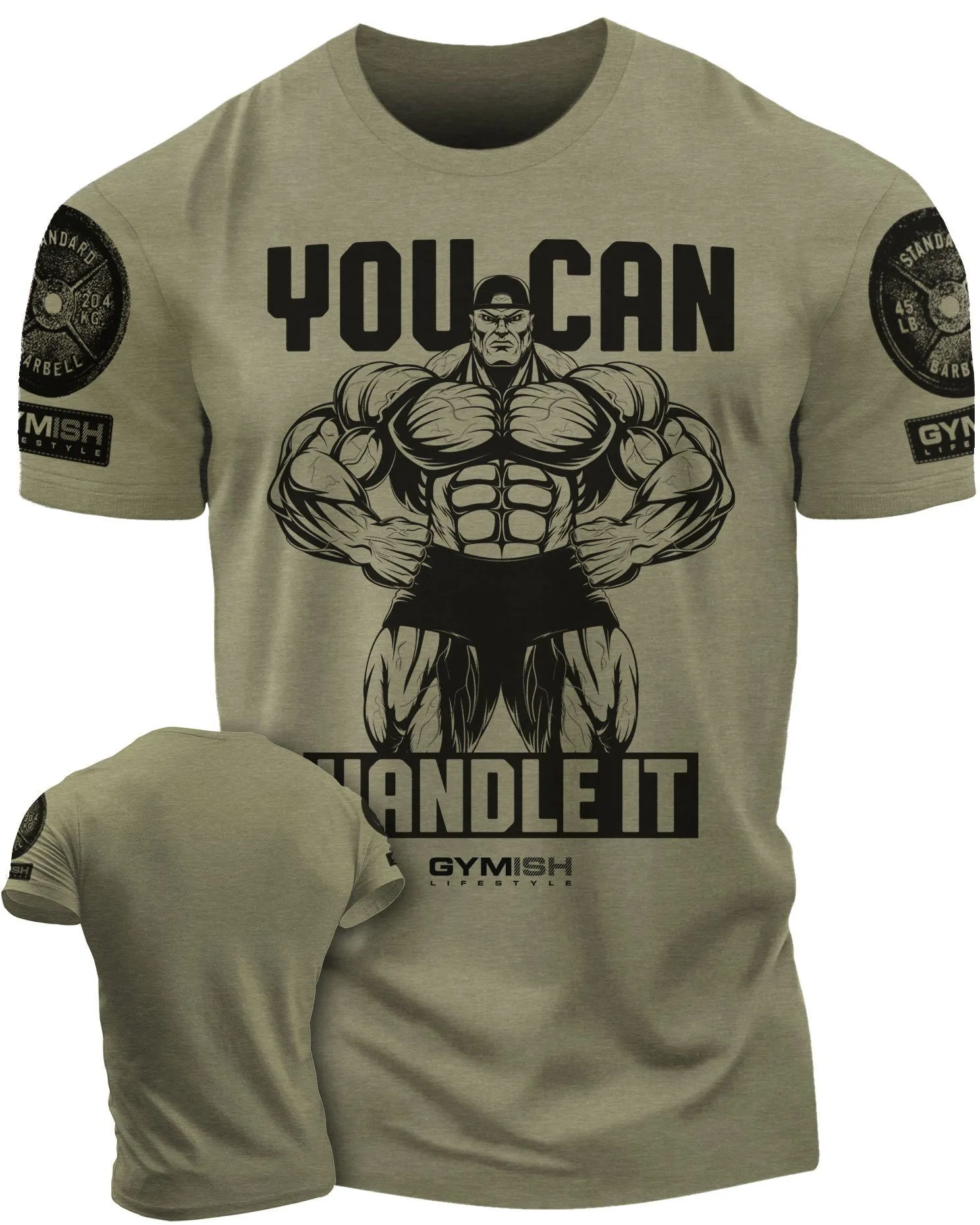 035. You Can Handle It Funny Motivational Workout Gym T-Shirt for Men