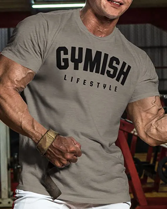 046. Gymish Lifestyle Funny Motivational Workout Gym T-Shirt for Men