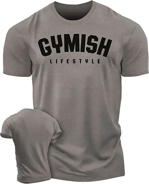 046. Gymish Lifestyle Funny Motivational Workout Gym T-Shirt for Men
