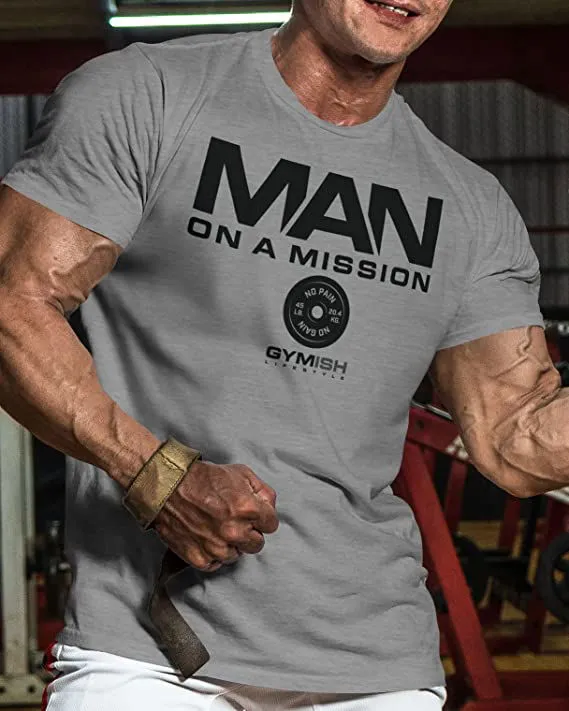 072. Man On A Mission Funny Workout Gym T-Shirt for Men