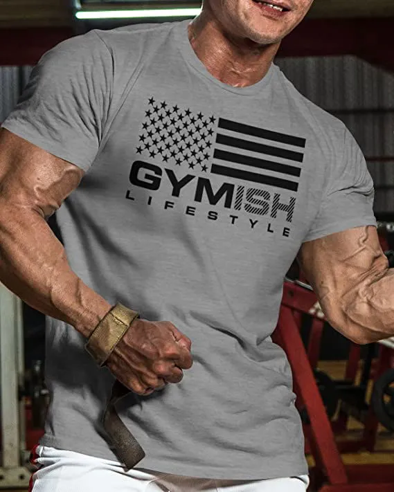 074. Gymish Flag Funny Workout Gym T-Shirt for Men