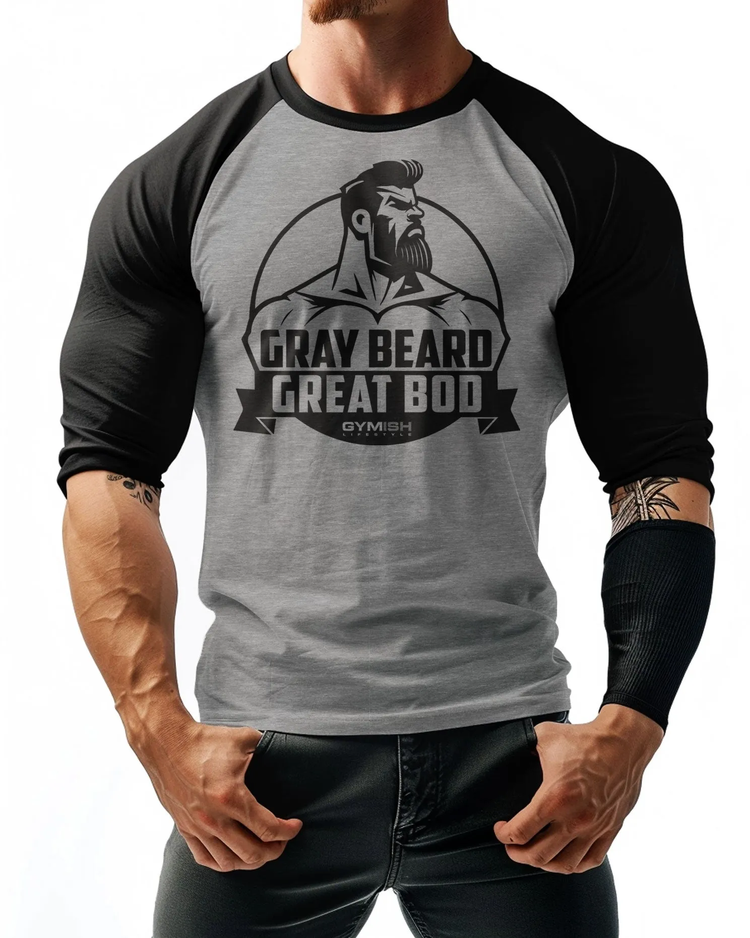 084. RAGLAN Gray Beard Great Bod  Funny Workout Gym T-Shirt for Men