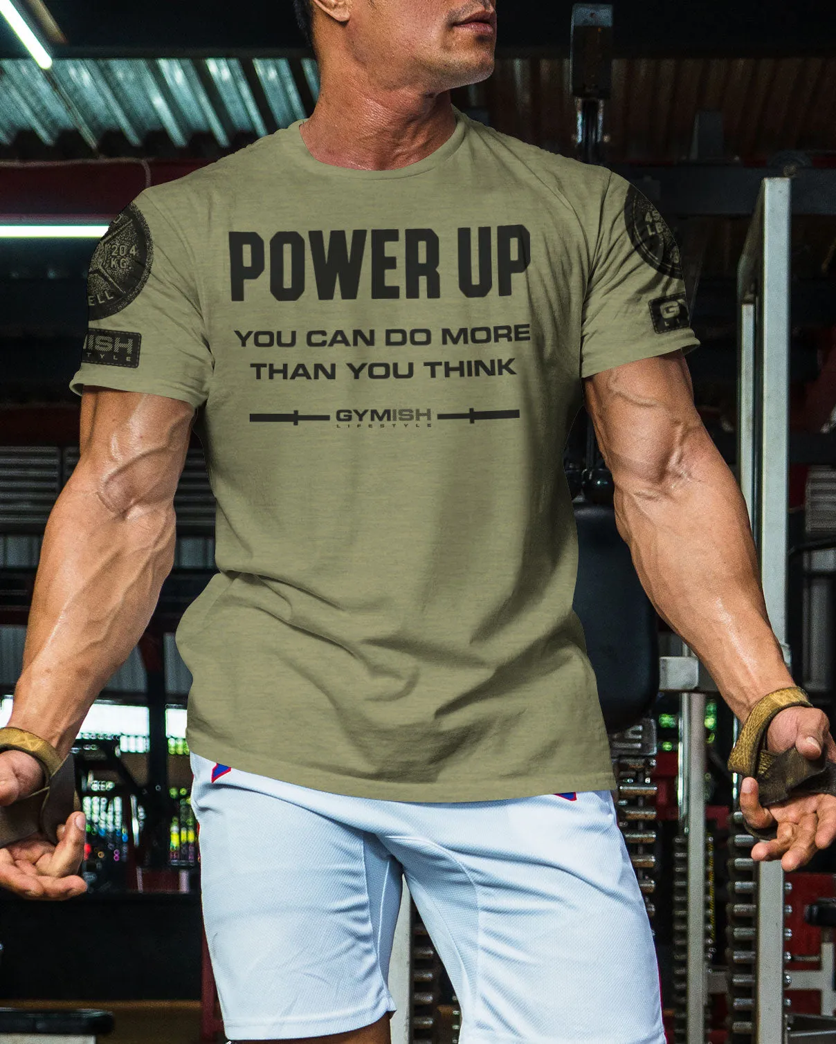 112. Power Up Funny Motivational Workout Gym T-Shirt for Men