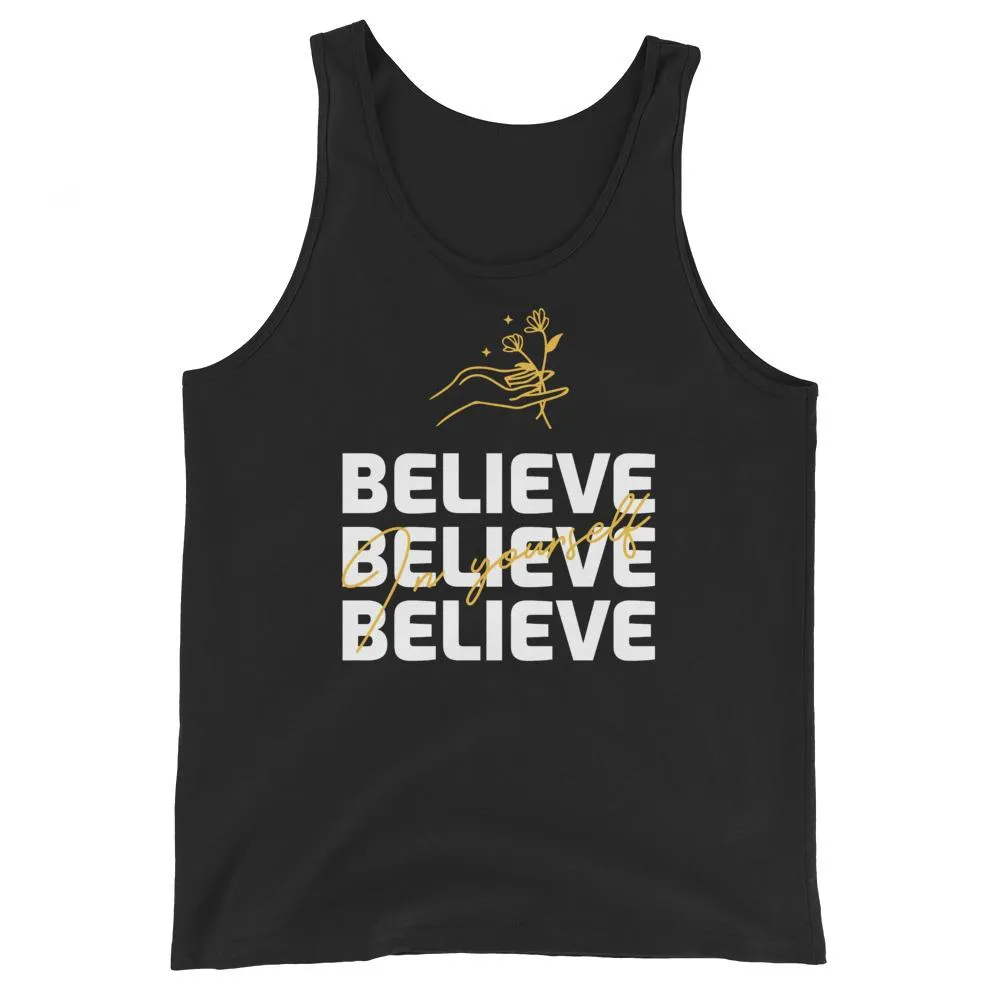 Believe In Yourself Tank Top