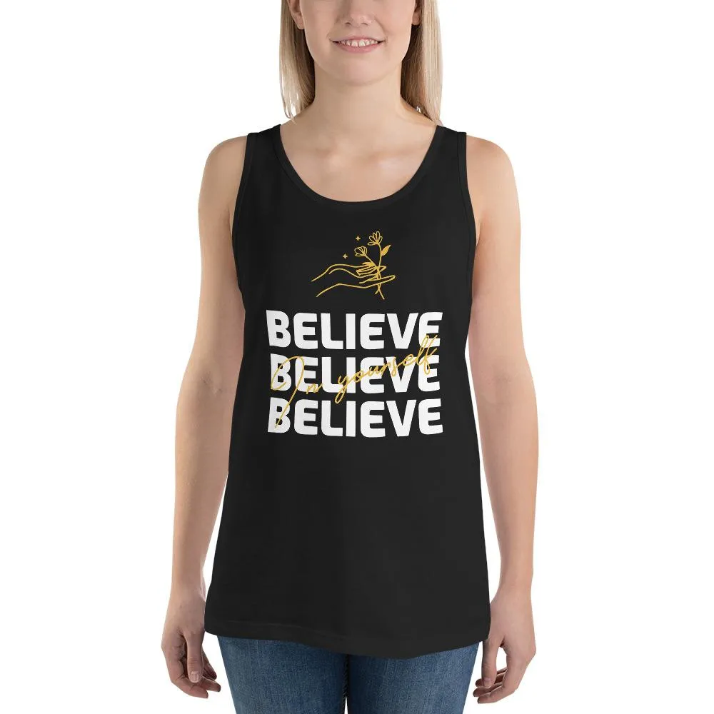 Believe In Yourself Tank Top