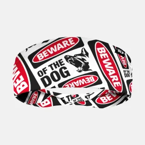 Beware Of The Dog Headband
