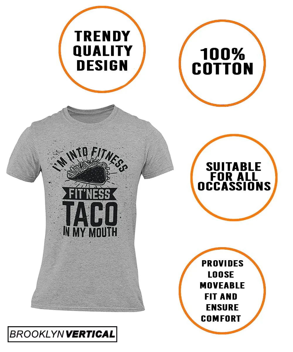 BROOKLYN VERTICAL I'm Into Fitness Fit'ness Taco in My Mouth| Funny Sarcastic Gym Adult Humor Short Sleeve T-Shirt