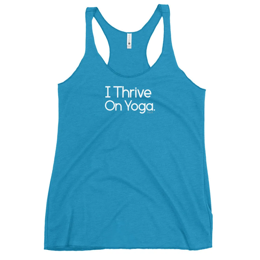 Fact: I Thrive On Yoga Dark Color Tank Top