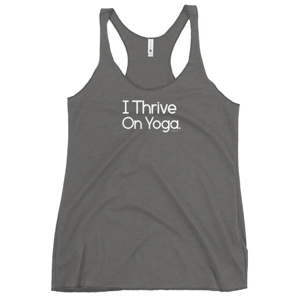 Fact: I Thrive On Yoga Dark Color Tank Top