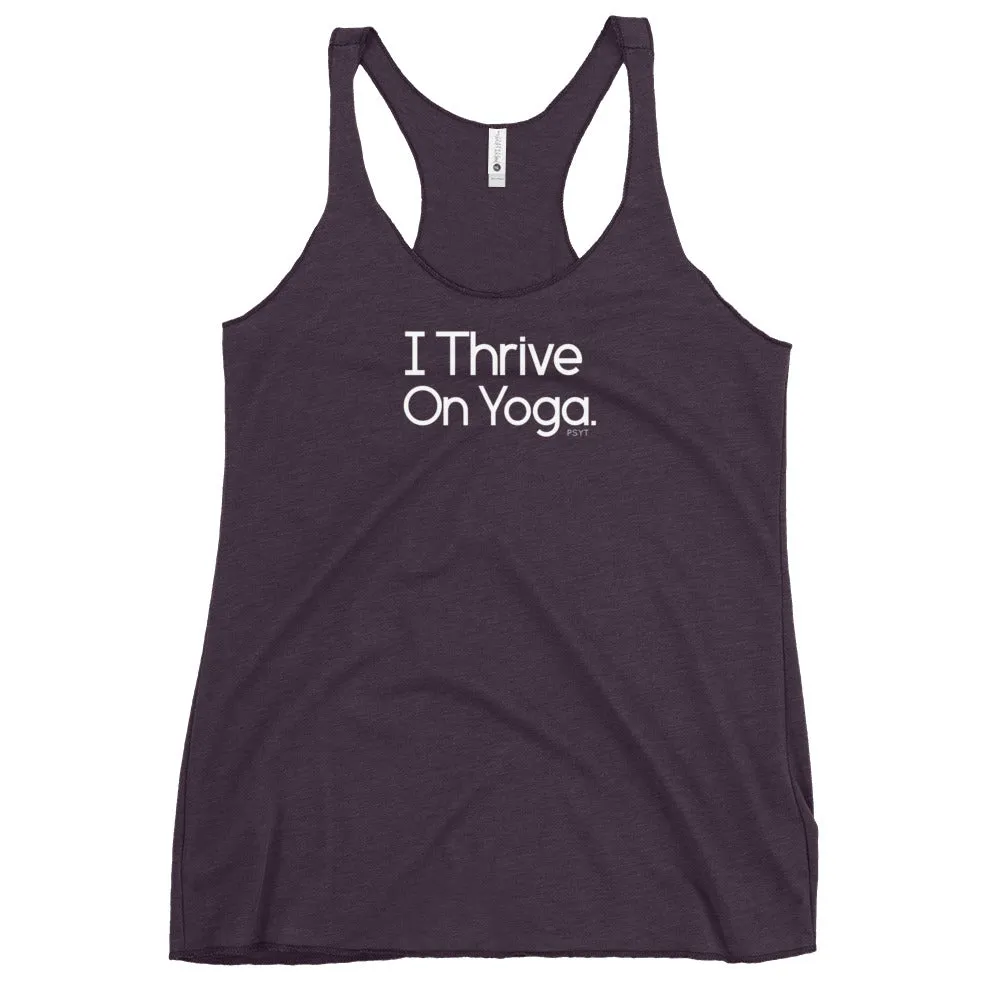 Fact: I Thrive On Yoga Dark Color Tank Top