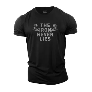 The Iron Never Lies Cotton T-Shirt
